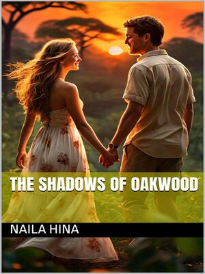 cover image of The Shadows of the Oakwood